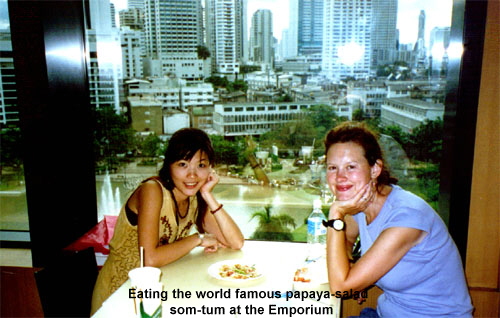 Eating the world famous papaya-salad
 som-tum at the Emporium